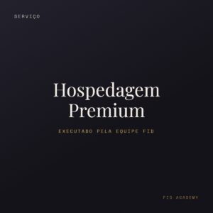Capa: Hospedagem Premium — FID Academy