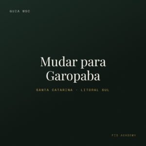 Capa: Mudar para Garopaba — FID Academy