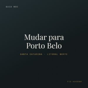 Capa: Mudar para Porto Belo — FID Academy